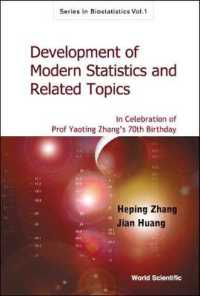 Development of Modern Statistics and Related Topics: In Celebration of Prof Yaoting Zhang's 70th Birthday (Series in Biostatistics)