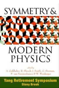 対称と現代物理学（シンポジウム集）<br>Symmetry and Modern Physics: Yang Retirement Symposium
