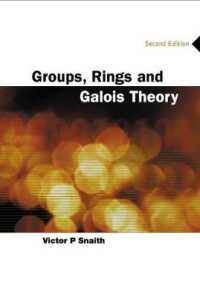 Groups, Rings and Galois Theory (2nd Edition) （2ND）