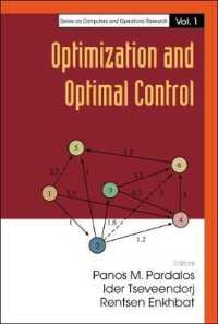 最適化と最適制御<br>Optimization and Optimal Control (Series on Computers and Operations Research)