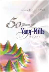 50 Years Of Yang-Mills Theory [ペーパーバック] 'T Hooft，Gerard