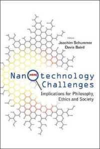 ナノテクノロジーの哲学、倫理、社会的問題<br>Nanotechnology Challenges: Implications for Philosophy, Ethics and Society
