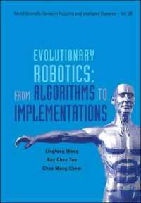 Evolutionary Robotics: From Algorithms to Implementations (World Scientific Series in Robotics and Intelligent Systems)