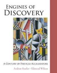 粒子加速器の歴史<br>Engines of Discovery: A Century of Particle Accelerators