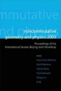 Noncommutative Geometry and Physics 2005 - Proceedings of the International Sendai-beijing Joint Workshop （2005）