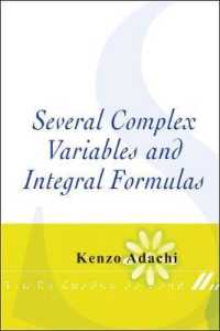 多変数複素関数と積分公式<br>Several Complex Variables and Integral Formulas