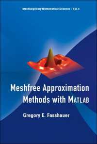 Meshfree Approximation Methods with Matlab (With Cd-rom) (Interdisciplinary Mathematical Sciences)