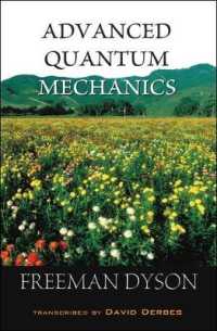 ダイソン量子力学テキスト<br>Advanced Quantum Mechanics