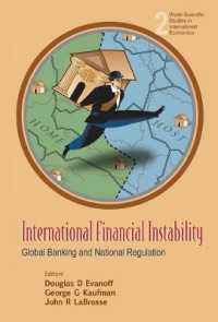 国際金融不安<br>International Financial Instability: Global Banking and National Regulation (World Scientific Studies in International Economics)