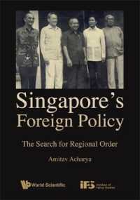 シンガポールの対外政策<br>Singapore's Foreign Policy: The Search for Regional Order