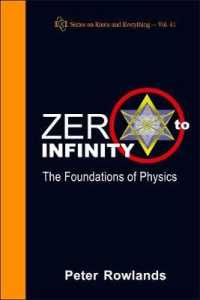 Zero to Infinity: the Foundations of Physics (Series on Knots & Everything)