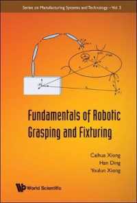 Fundamentals of Robotic Grasping and Fixturing (Series on Manufacturing Systems and Technology)