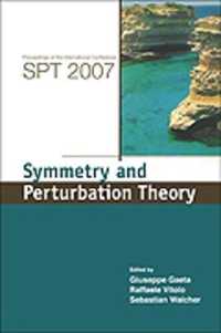 Symmetry and Perturbation Theory - Proceedings of the International Conference on Spt2007