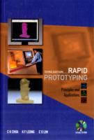 ラピッドプロトタイピング（第３版）<br>Rapid Prototyping: Principles and Applications (Third Edition) (With Companion Cd-rom) （3RD）
