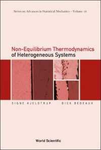 Non-equilibrium Thermodynamics of Heterogeneous Systems (Series on Advances in Statistical Mechanics)