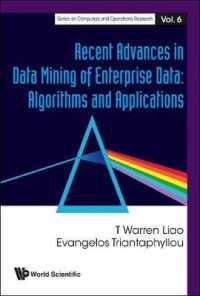 Recent Advances in Data Mining of Enterprise Data: Algorithms and Applications (Series on Computers and Operations Research)