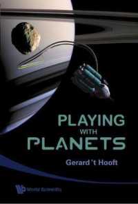 『サイエンス・ファクション－疑り深い科学者のための宇宙旅行入門』（原書）<br>Playing with Planets