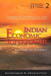 経済大国インド<br>Indian Economic Superpower: Fiction or Future (World Scientific Series on 21st Century Business)