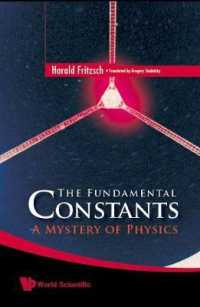 物理学の基本定数<br>Fundamental Constants, The: A Mystery of Physics