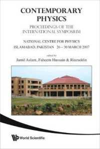 Contemporary Physics - Proceedings of the International Symposium