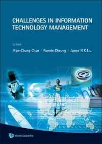ＩＴ管理の課題（会議録）<br>Challenges in Information Technology Management - Proceedings of the International Conference
