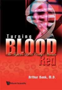 Turning Blood Red: The Fight for Life in Cooley's Anemia