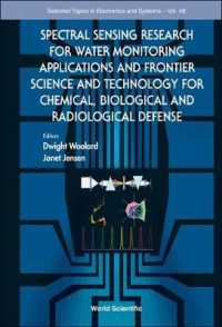 Spectral Sensing Research for Water Monitoring Applications and Frontier Science and Technology for Chemical, Biological and Radiological Defense (Selected Topics in Electronics and Systems)