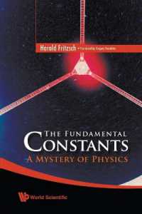 物理学の基本定数<br>Fundamental Constants, The: A Mystery of Physics