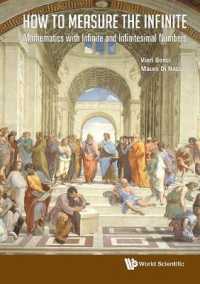 無限の数学<br>How to Measure the Infinite: Mathematics with Infinite and Infinitesimal Numbers