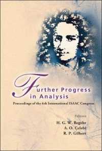 解析学の発展（会議録）<br>Further Progress in Analysis - Proceedings of the 6th International Isaac Congress