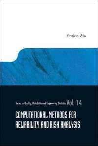 Computational Methods for Reliability and Risk Analysis (Series on Quality, Reliability and Engineering Statistics)