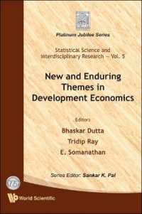 開発経済学：新旧のテーマ<br>New and Enduring Themes in Development Economics (Statistical Science and Interdisciplinary Research)