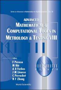 Advanced Mathematical and Computational Tools in Metrology and Testing VIII (Series on Advances in Mathematics for Applied Sciences)
