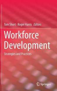 Workforce Development : Strategies and Practices （2014）