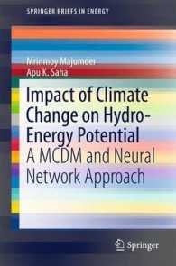 Impact of Climate Change on Hydro-Energy Potential : A MCDM and Neural Network Approach (Springerbriefs in Energy)