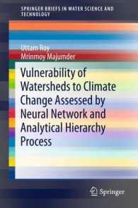 Vulnerability of Watersheds to Climate Change Assessed by Neural Network and Analytical Hierarchy Process (Springerbriefs in Water Science and Technology)