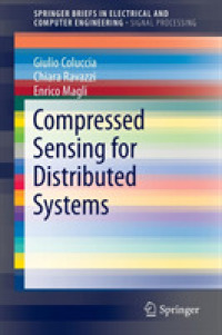 Compressed Sensing for Distributed Systems (Springerbriefs in Signal Processing) （2015）