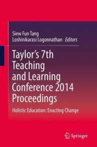 Taylor's 7th Teaching and Learning Conference 2014 Proceedings : Holistic Education: Enacting Change （2015）
