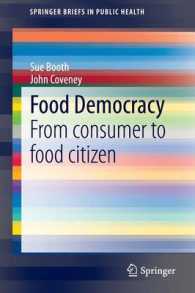 Food Democracy : From consumer to food citizen (Springerbriefs in Public Health) （2015）