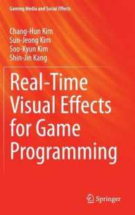 Real-Time Visual Effects for Game Programming (Gaming Media and Social Effects) （2015）