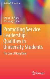 Promoting Service Leadership Qualities in University Students : The Case of Hong Kong (Quality of Life in Asia)