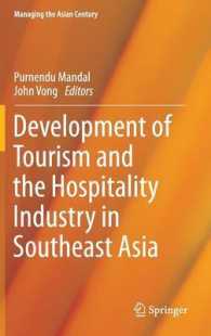 東南アジアにおけるツーリズムとホスピタリティ産業の発展<br>Development of Tourism and the Hospitality Industry in Southeast Asia (Managing the Asian Century)