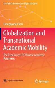 Globalization and Transnational Academic Mobility : The Experiences of Chinese Academic Returnees (East-west Crosscurrents in Higher Education)