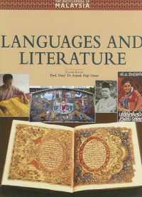 Encyclopaedia of Malaysia Vol 9:Languages & Literature : Languages & Literature