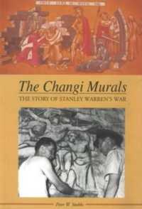 Changi Murals : The Story of Stanley Warren's War