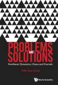 非線形力学・カオス・フラクタル問題集（テキスト）<br>Problems and Solutions: Nonlinear Dynamics, Chaos and Fractals