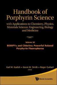Handbook of Porphyrin Science: with Applications to Chemistry, Physics, Materials Science, Engineering, Biology and Medicine - Volume 36: Bodipys and Chlorins: Powerful Related Porphyrin Fluorophores (Handbook of Porphyrin Science)