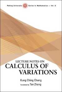 Lecture Notes on Calculus of Variations (Peking University Series in Mathematics)