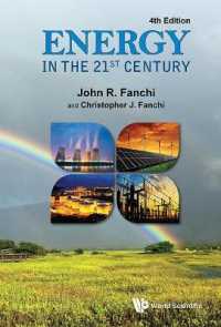 ２１世紀のエネルギー（テキスト・第４版）<br>Energy in the 21st Century (4th Edition) （4TH）