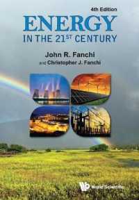 ２１世紀のエネルギー（テキスト・第４版）<br>Energy in the 21st Century (4th Edition) （4TH）